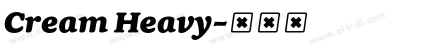 Cream Heavy字体转换